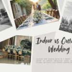 Indoor vs Outdoor Wedding Decoration Which Costs More